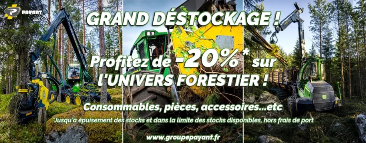 Grand déstockage sur les produits forestiers !